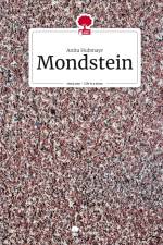 Mondstein. Life is a Story - story.one af Anita Hubmayr