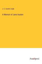 A Memoir of Jane Austen af J. E. Austen Leigh