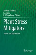 Plant Stress Mitigators af Anukool Vaishnav