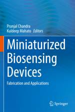 Miniaturized Biosensing Devices