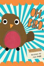OH. BIRD. af Begg