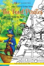 The Food Pirates Color the Story Adventure Book af Roger Hukle