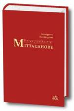 Gesungenes Stundengebet: Mittagshore
