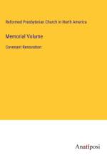 Memorial Volume af Reformed Presbyterian Church in North America
