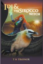Idi & the Sirocco Witch af T N Traynor