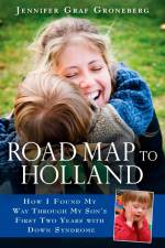 Road Map to Holland af Jennifer Graf Groneberg