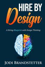 Hire By Design af Jodi Brandstetter