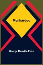 Menhardoc af George Manville Fenn