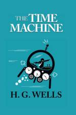 The Time Machine af H. G. Wells