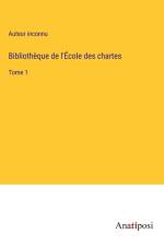 Bibliothèque de l'École des chartes af Auteur Inconnu