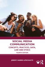 Social Media Communication af Jeremy Harris Lipschultz