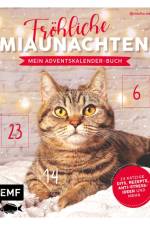 Mein Adventskalender-Buch: Fröhliche Miaunachten af Jessica Lorente