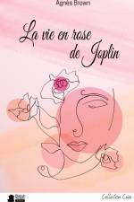 La vie en rose de Joplin af Agnes Brown