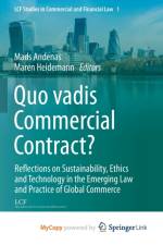 Quo vadis Commercial Contract?
