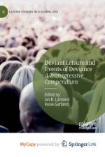 Deviant Leisure and Events of Deviance