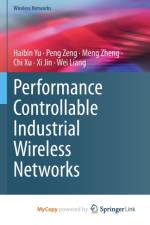 Performance Controllable Industrial Wireless Networks af Zheng Meng Zheng