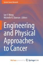 Engineering and Physical Approaches to Cancer