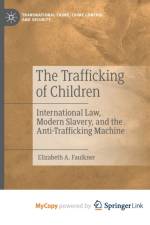 The Trafficking of Children af Faulkner Elizabeth A. Faulkner