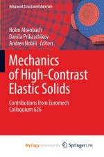 Mechanics of High-Contrast Elastic Solids