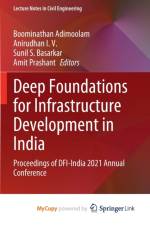 Deep Foundations for Infrastructure Development in India