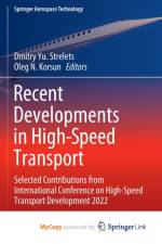 Recent Developments in High-Speed Transport