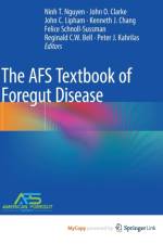 The AFS Textbook of Foregut Disease