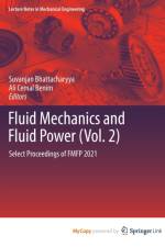 Fluid Mechanics and Fluid Power (Vol. 2)