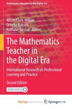 The Mathematics Teacher in the Digital Era