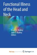 Functional Illness of the Head and Neck