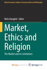 Market, Ethics and Religion