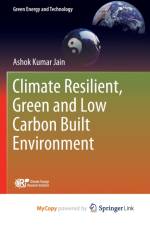 Climate Resilient, Green and Low Carbon Built Environment af Jain Ashok Kumar Jain