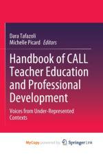 Handbook of CALL Teacher Education and Professional Development