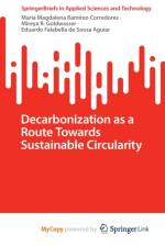Decarbonization as a Route Towards Sustainable Circularity af Falabella de Sousa Aguiar Eduardo Falabella de Sousa Aguiar