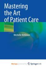 Mastering the Art of Patient Care af Kittleson Michelle Kittleson