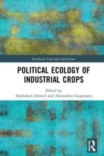 Political Ecology of Industrial Crops