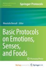 Basic Protocols on Emotions, Senses, and Foods