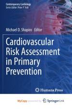 Cardiovascular Risk Assessment in Primary Prevention