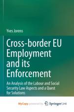 Cross-border EU Employment and its Enforcement af Jorens Yves Jorens