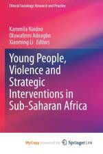 Young People, Violence and Strategic Interventions in Sub-Saharan Africa