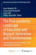 The Post-pandemic Landscape of Education and Beyond