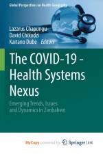 The COVID-19 - Health Systems Nexus