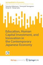 Education, Human Capital Investment, and Innovation in the Contemporary Japanese Economy af Oi Shinji Oi