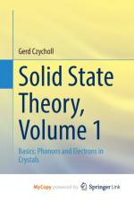 Solid State Theory, Volume 1 af Czycholl Gerd Czycholl