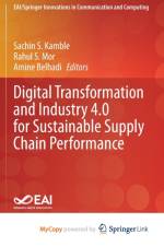 Digital Transformation and Industry 4.0 for Sustainable Supply Chain Performance