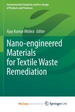Nano-engineered Materials for Textile Waste Remediation