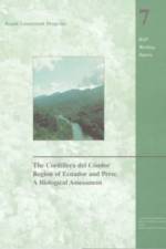 The Cordillera del Condor Region of Ecuador and Peru
