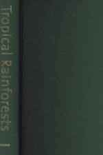 Tropical Rainforests af Eldredge Bermingham