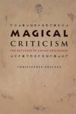 Magical Criticism af Christopher Bracken