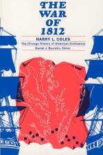 The War of 1812 af Harry L. Coles