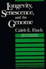 Longevity, Senescence, and the Genome af Caleb E. (University of Southern California Finch